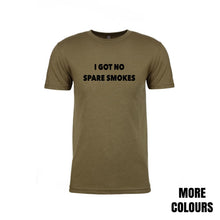 Army Undershirt with text saying I got no spare smokes